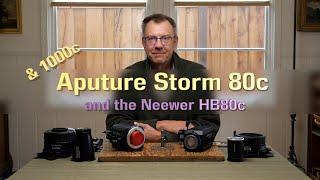 353: Aputure Storm 80c and Neewer HB80c, First Look