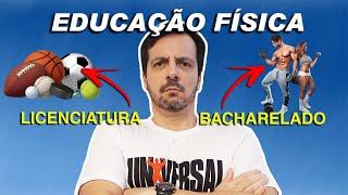 Curso de Educação Física: Licenciatura x Bacharelado?