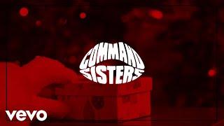 Command Sisters - Steal Your Heart (Lyric Video)