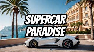 Monaco: The Ultimate Beauty & Supercar Paradise