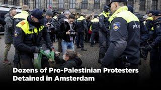 Dozens of Pro-Palestinian Protesters Detained in Amsterdam #amsterdam #dutchpolice #dutch #palestine