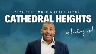 Is the September Cathedral Heights Real Estate Market the Calm Before the Storm?