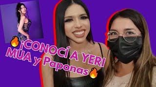 ¡CONOCÍ A YERI MUA y Paponas iris gomez