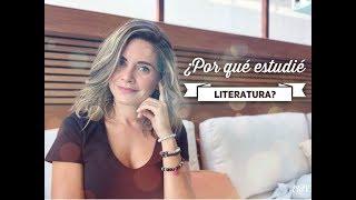 ¿Por qué estudié literatura? // ELdV