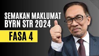 SEMAKAN MAKLUMAT BYRN FASA 4 STR 2024