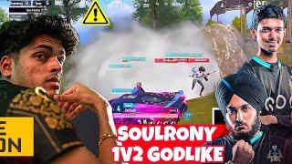 SouL ONE PLAYER One Side Domination 14 Finishes In Scrims  SouLRONY 1V2 GodLike  Manya 5K Kiwos Yt