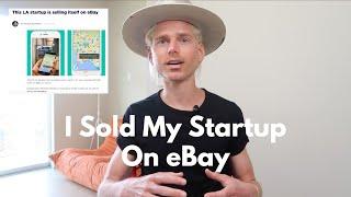I Sold My Startup On eBay
