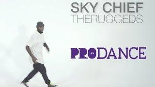 ProDance x Slow Mo Series | The Ruggeds | Skychief