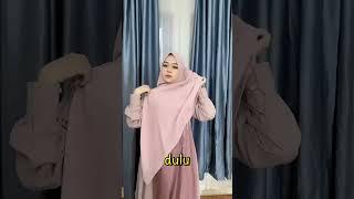 Perkembangan gaya hijab dulu dan sekarang ??#hijabsyari #gaya #wanitamuslimah