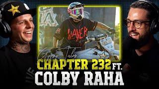 CHAPTER 232 ft. Colby Raha - Gypsy Tales Podcast