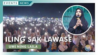 ILING SAK LAWASE - UMI NING LAILA TABLIG AKBAR (L2)