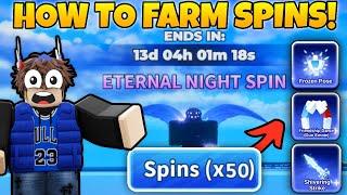 FASTEST WAY To Get ETERNAL NIGHT SPINS In Blade Ball! (2024)