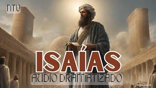 Isaias - Biblia dramatizada NTV #biblia #audiobiblia
