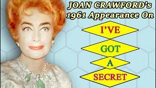 Joan Crawford "I've Got A Secret" (1961)