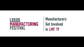 Manufacturers Get Involved in LMF 19