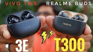 Vivo TWS 3e VS realme Buds T300  Best ANC Earbuds Under 2000 ??