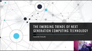 The emerging trends of next generation computing technology