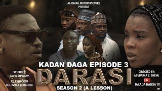 KADAN DAGA DARASI EPISODE 3 SEASON 2