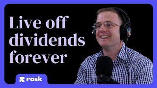 How to live off dividends (building an income focused portfolio)