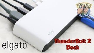 Elgato Thunderbolt 2 Dock — The ultimate thunderbolt accessory? : REVIEW