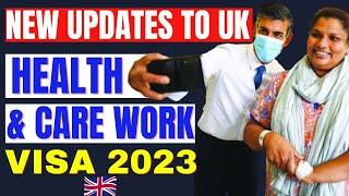 Recent Updates To UK Health And Care Worker Visa 2023: New Salary Requirement: UK Immigration News