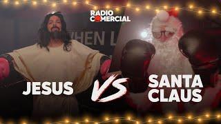 Rádio Comercial | Música de Natal 2023 - Jesus vs Santa Claus