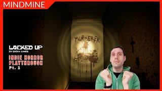 Indie PC Horror Game: LOCKED UP by Emika Games Pt. 1 | Playthrough & Review | MindMine