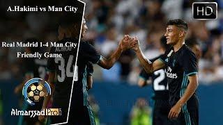 Achraf Hakimi vs Manchester City /  27.07.2017  تحركات أشرف حكيمي أمام مانشستر سيتي