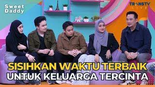 Rahasia Keharmonisan Keluarga Tengku Firmansyah dan Cindy Fatika | SWEET DADDY (26/10/22) P2