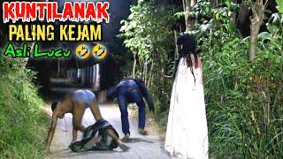 Kuntilanak Paling Kejam || Prank Hantu Terlucu Asli Ngakak 