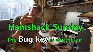 Hamshack Sunday  with Wiltshire Man.The Bug key is on the air