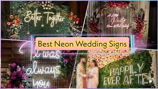 Best Wedding Neon Signs|Neon Sign Ideas|Neon Sign Backdrop|Trendy Neon Signs/Quotes