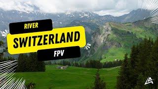 Rivers of Switzerland: FPV Drone Adventure