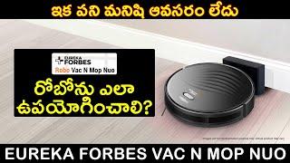 How to Use Eureka Forbes Vac N Mop Nuo Robo cleaner