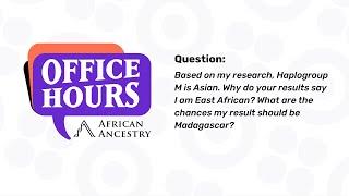 Haplogroup M can be found in many different regions - African Ancestry Office Hours