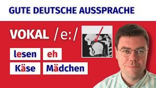 How To Pronounce "e" in German | Long /eː/ Vowel