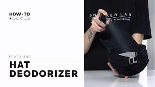 How To Use Sneaker LAB Hat Deodorizer