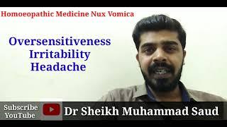 Nux Vomica | Homoeopathic Medicine | Dr Sheikh Muhammad Saud