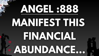 Angel no:8888 This is about your MONEY ..Archangel Secrets 11:11