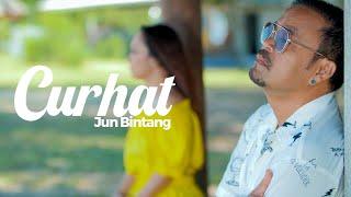 Jun Bintang - Curhat