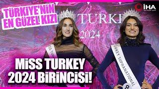 Miss Turkey 2024'te İdil Bilgen Birinci Oldu