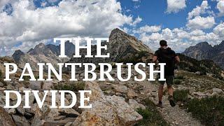 The Paintbrush Divide Loop // Twenty Miles In The Tetons