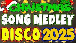 BEST CHRISTMAS MEDLY NONSTOP DISCO REMIX  CHRISTMAS SONGS DISCO MEDLEY 2025  DISCO TRAXX #pinoy