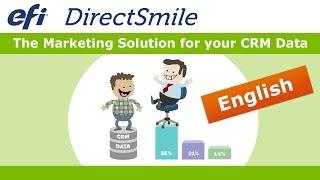 EFI DirectSmile, the Marketing Solution for your CRM Data.