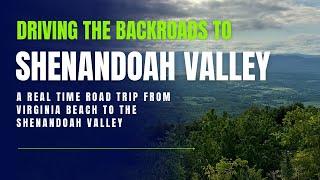 Driving the Backroads to the Shenandoah Valley - Kicking off a Niagara Falls Road Trip in Real Time