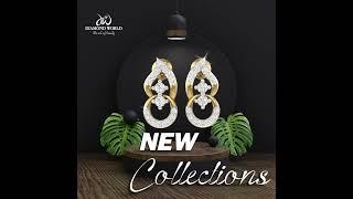 New Collections - Diamond World Ltd.