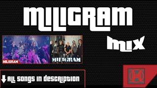 MILIGRAM MIX- (2011-2020) Audio