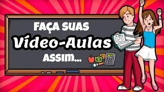 Aprenda a Criar Uma VIDEOAULA Sem Precisar APARECER [SIMPLES E DIVERTIDA]