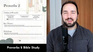 Proverbs 2 Summary: 5 Minute Bible Study