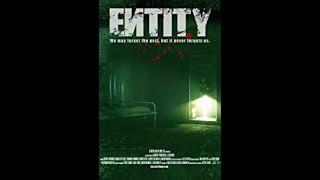 Entity (2012) Movie Review & Thoughts - Rant